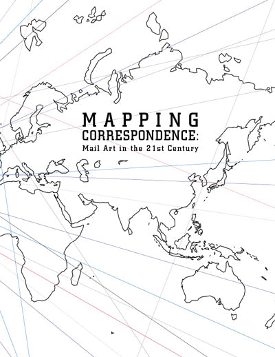 Mapping Correspondence: Mail Art in the 21st Century image 0