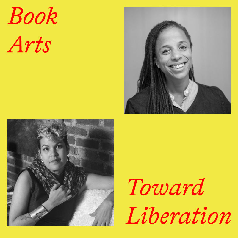 Book Arts Toward Liberation Conversation Series image 2