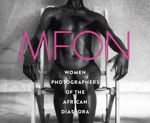 MFON: Women Photographers of the African Diaspora image 0
