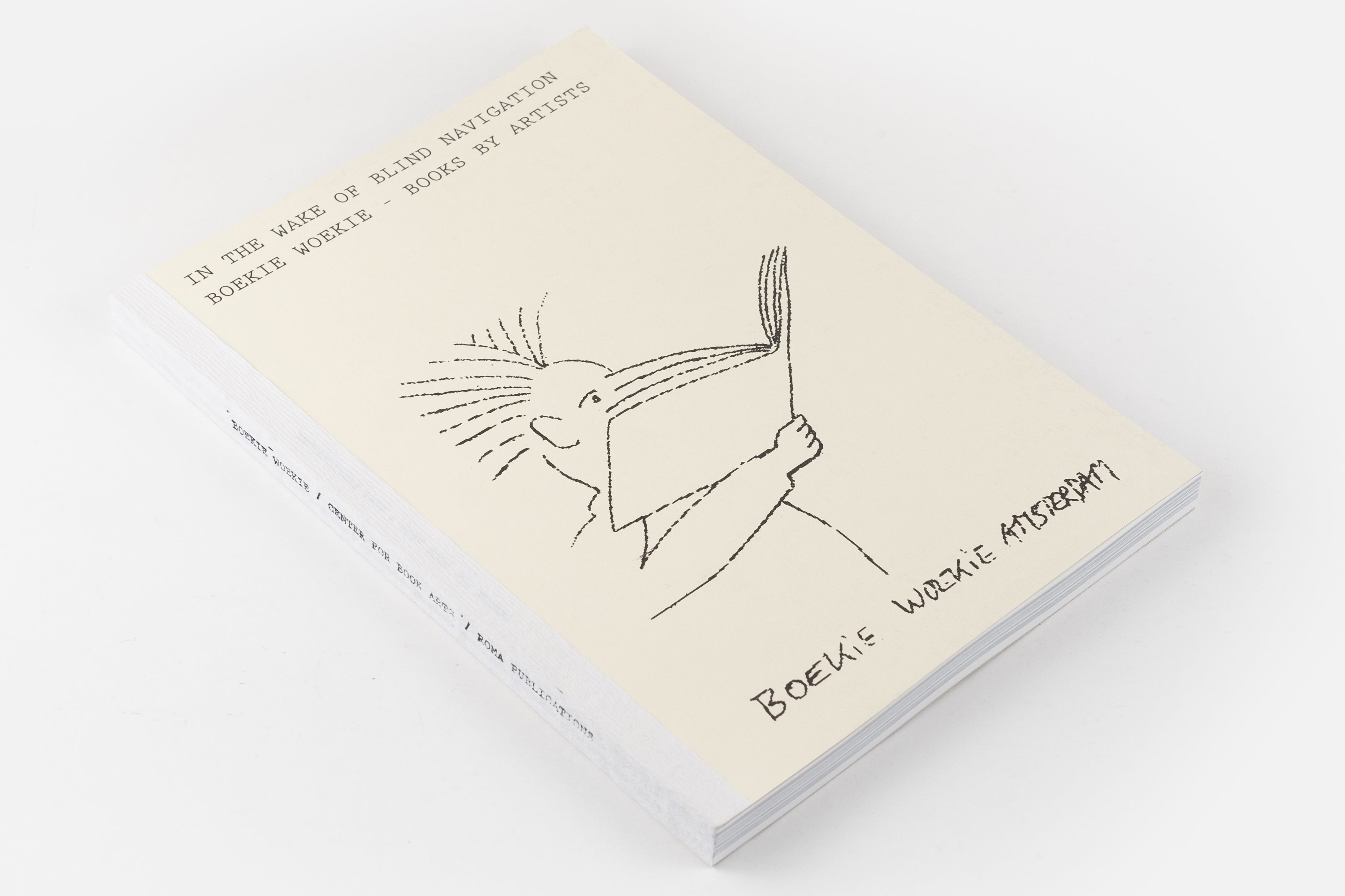 In The Wake of Blind Navigation. Boekie Woekie – Books by Artists