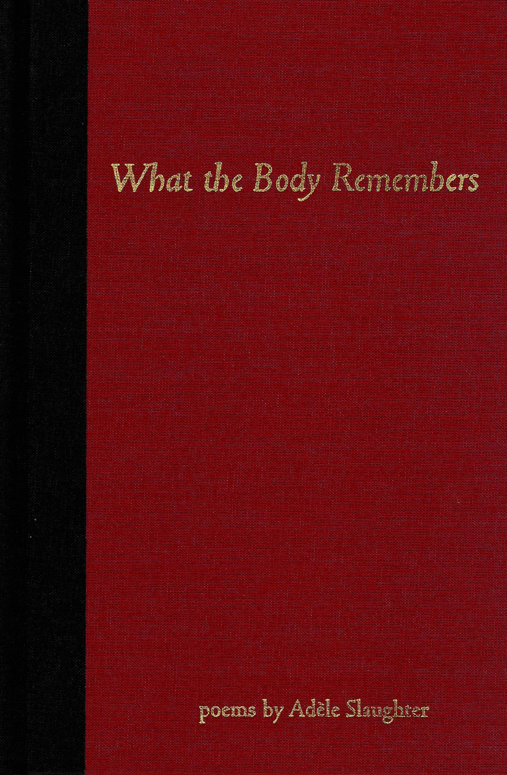 What the Body Remembers image 0