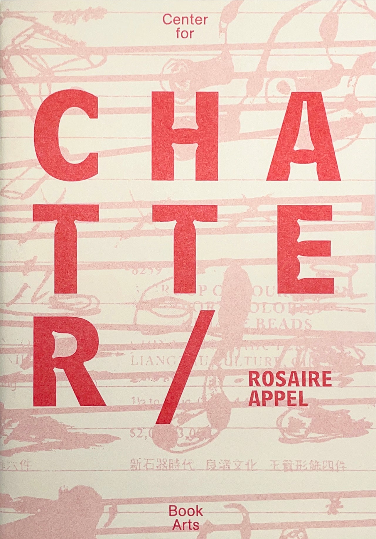 Shatter / Chatter : Rosaire Appel