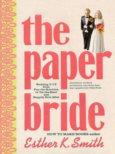 The Paper Bride
